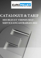 CATALOGUE-TARIF-MEUBLES ET VITRINES SELF-SERVICE ENCASTRABLES 2022 EUROPROJET